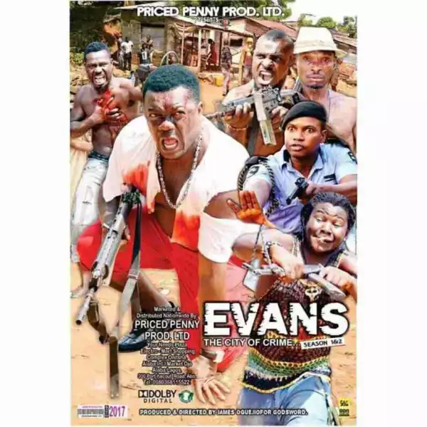Nollywood Gain Movie Title Again “Evans The City Of Crime” ( See Photo)